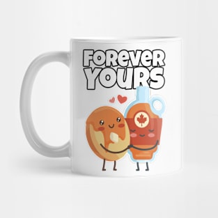 Forever Yours - Maple Syrup Mug